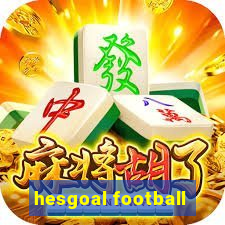 hesgoal football